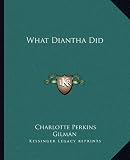 What Diantha Did