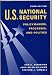 Search : U.S. NATIONAL SECURITY Policy Makers, Processes, and Politics THIRD EDITION by Sam C. Sarkesian, John Allen Williams and Stephen J. Cimbala