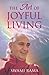 The Art of Joyful Living