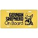 New  German Shepherd On Board  License Plate Dog
