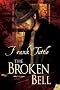 The Broken Bell: The Markhat Files, Book 6