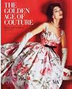 The Golden Age of Couture