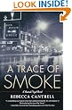 A Trace of Smoke (Hannah Vogel Novels)