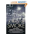 A Trace of Smoke (Hannah Vogel Novels)