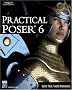 Practical Poser 6, w. CD-ROM (Graphics)