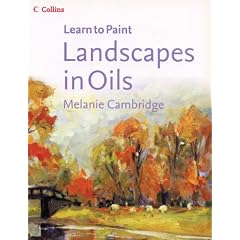 Landscapes in Oils (Collins Learn to Paint) (Collins Learn to Paint)