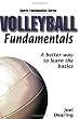 Volleyball Fundamentals (Sports Fundamentals)