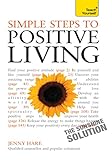 Simple steps to positive living : the sunshine solution