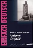 Antigone in Vergangenheit und Gegenwart