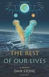 The Rest of Our Lives
