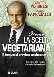 Verso la scelta vegetariana (Cucina e benessere)