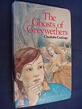 The ghosts of Greywethers