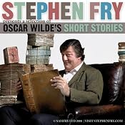 Stephen Fry Presents a Selection of Oscar Wilde's Short Stories | [Oscar Wilde]