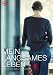 Mein langsames Leben [Edizione: Germania]