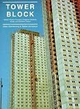 Tower Block : Modern Public Housing in England, Scotland, Wales, and Northern Ireland (0300054440) by Muthesius, Stefan