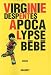 Apocalypse bébé