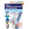 Fallbuch An�sthesie, Intensivmedizin und Notfallmedizin