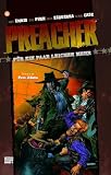 Preacher, Bd. 4: F�r ein paar Leichen mehr: Bd 4 - Garth Ennis