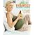 The Well-Rounded Pregnancy Cookbook: Give Your Baby a Healthy Start with 100 Recipes That Adapt to Fit How You Feel