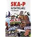 SKA-P : Incontrolable [Inclus le CD audio]