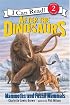 After the Dinosaurs: Mammoths and Fossil Mammals (I Can Read Book 2)