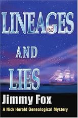 Lineages and Lies: A Nick Herald Genealogical Mystery