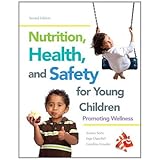 nutrition health and safety for young children promoting wellness 2nd edition
