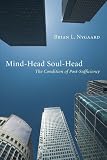 Mind-head Soul-head: The Condition of Post-sufficiency SOULHEAD