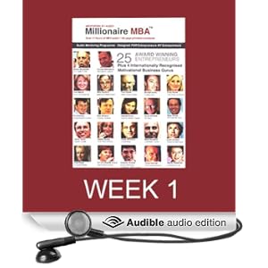 Millionaire MBA Business Mentoring Programme, Week 1