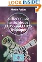 A User's Guide to the Meade LXD55 and LXD75 Telescopes (Patrick Moore's Practical Astronomy Series)