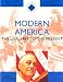Modern America 1865 to the Present: The USA, 1865 to the Present (SHP Advanced History Core Texts)