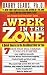 Week in the Zone, A (Kindle Edition)