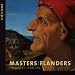 Search : Masters From Flanders, Vol. 10: Guillaume Dufay And Burgundy (Polyphony From The 15th & 16th Century)