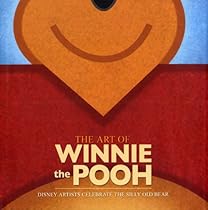 The Art of Winnie the Pooh (Disney Editions Deluxe) The Art of Winnie the Pooh (Disney Editions Deluxe)