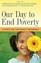 Our Day to End Poverty: 24 Ways You Can Make a Difference (BK Currents (Paperback))