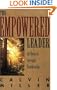 The Empowered Leader: 10 Keys to Servant Leadership