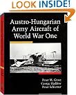Austro-Hungarian Army Aircraft of World War I