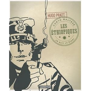 Corto Maltese en noir et blanc, Tome 6 : Les éthiopiques
