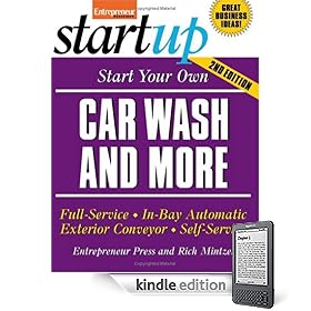 Start Your Own Car Wash and More (Kindle Edition)