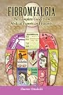 Fibromyalgia: The Complete...