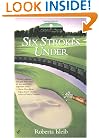 Six Strokes Under