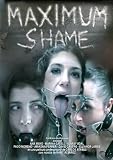 Maximum Shame ("Vergüenza Máxima")