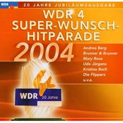 Wdr4 Super-Wunsch-Hitparade'04