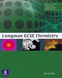 GCSE Chemistry (Longman GCSE Science)