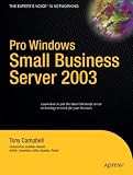 More details of book titled: Pro Windows Small Business Server 2003