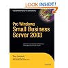 Pro Windows Small Business Server 2003