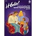 Hola! Communicating with Spanish-Speaking Parents, Grades K - 8