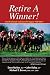Books : Retire A Winner!