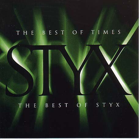 CD-Charts  Music : The Best Of Times - The Best Of Styx