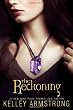 The Reckoning (Darkest Powers, Book 3)